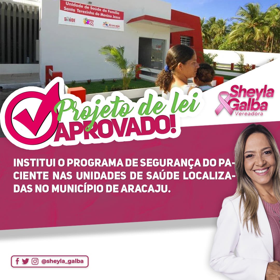 GalbaSheyla's tweet photo. Toda unidade hospitalar precisa ter Núcleo de Segurança do Paciente (NSP) de acordo com Portaria do Ministério da Saúde. Por isso, a CMA aprovou projeto de minha autoria que prevê a regulamentação desse programa nos postos de saúde de Aracaju. https://t.co/JH3kUdkQzo