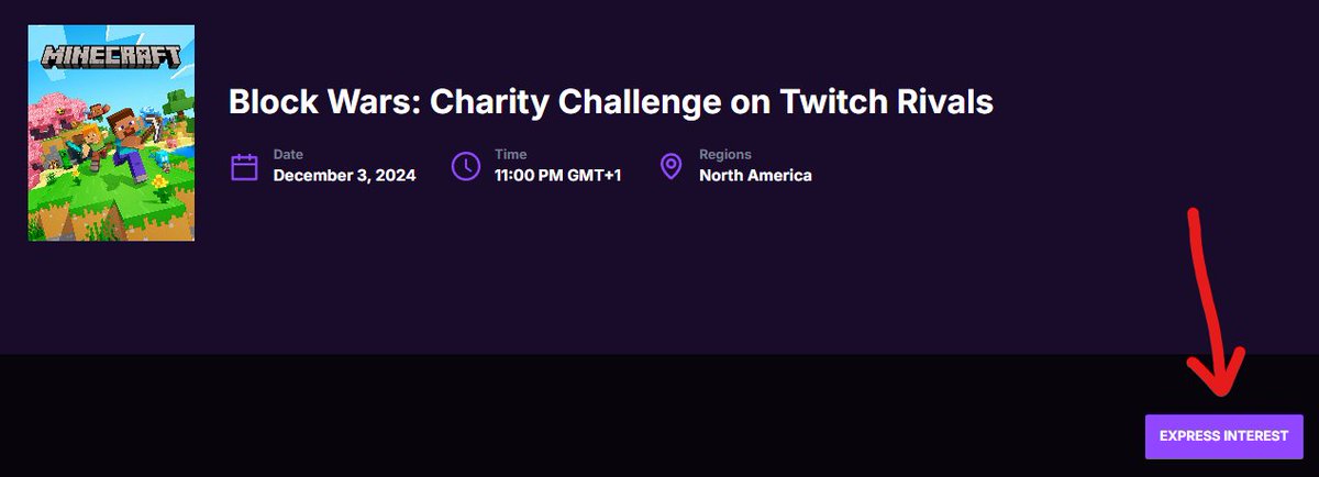 WoIfeei's tweet image. For any streamers interested in the Block Wars charity event, there's an Express Interest button on the twitchrivals website!
This in no way guarantees a spot for you, but we might be able to fit some people in if needed :)