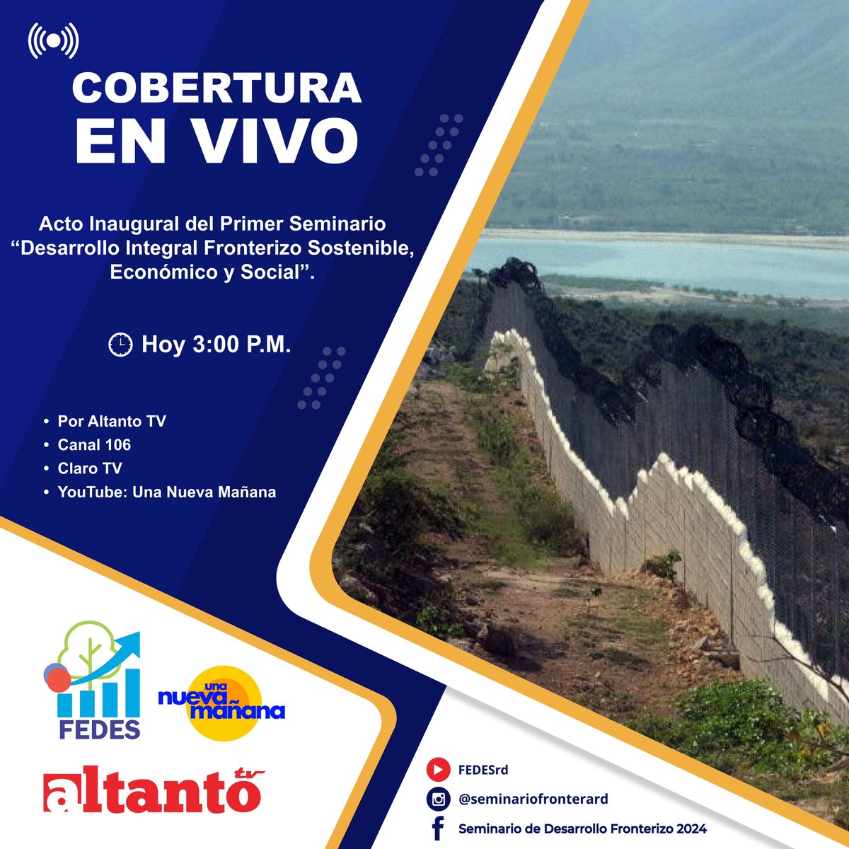 🎥 #EnVivo
Sigue la Apertura del Seminario Nacional “Desarrollo Integral Fronterizo Sostenible, Económico y Social” hoy a las 3:00 PM

Sintoniza:
📺 Al Tanto TV canal 106 #ClaroTv
📱 YouTube Live <a href="/unanuevamanana_/">Una Nueva Mañana</a> 

#SeminarioDeFrontera #FronteraParticipativa #JuntosPorLaFrontera