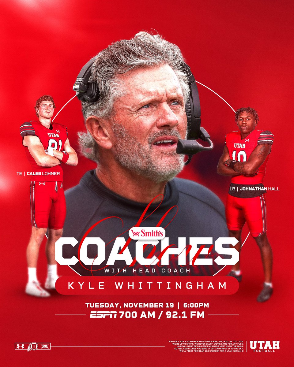 Tune-in to the Smith’s Coaches Show with <a href="/UtahCoachWhitt/">Kyle Whittingham</a>, <a href="/caleblohner/">Caleb Lohner</a>, and <a href="/johnathanBhall/">J7🙇🏾‍♂️</a> tonight ahead of our final home game of the season‼️

📻 ESPN 700 AM / 92.1 FM

#GoUtes