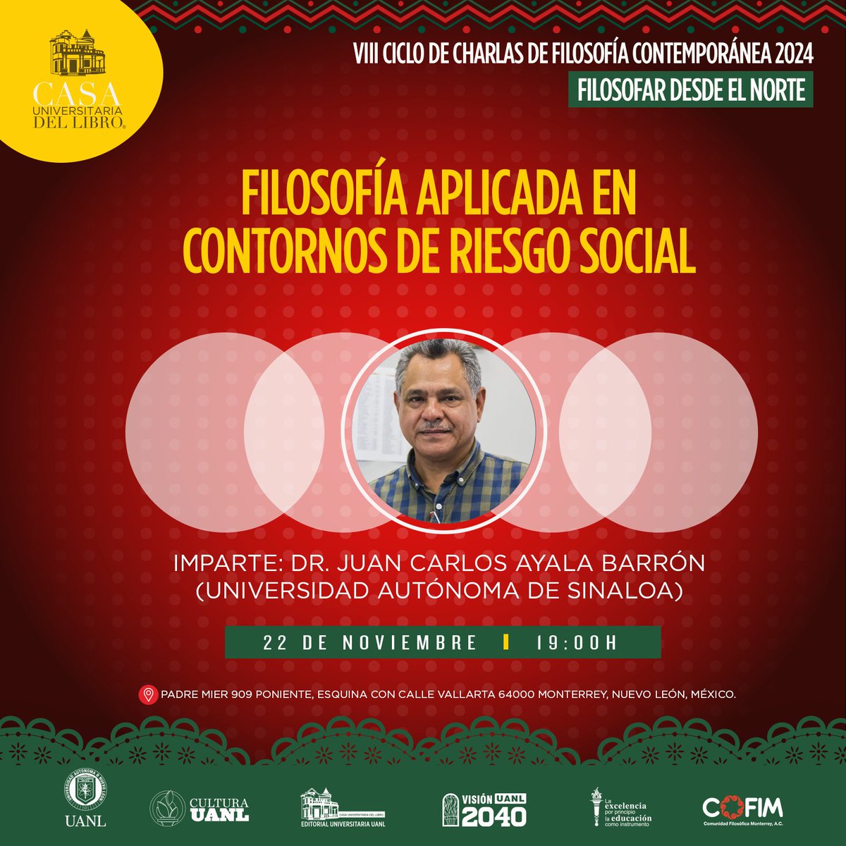 Los esperamos en la octava sesión del VIII Ciclo de Charlas de Filosofía Contemporánea 2024: Filosofar desde el norte, en conjunto con la Comunidad Filosófica Monterrey.

Viernes 22 de noviembre, 19 h.
Padre Mier 909, esquina con Vallarta, Centro de Monterrey. ENTRADA LIBRE