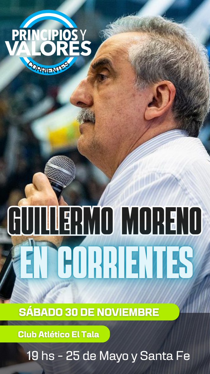 GUILLERMO MORENO EN CORRIENTES CAPITAL