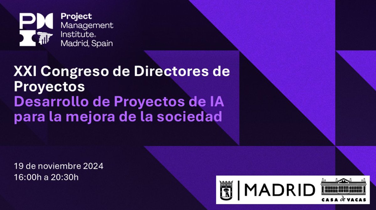 Asistiendo al  Congreso de Directores de Proyectos "Desarrollo de Proyectos de Inteligencia Artificial para la mejora de la sociedad"

Se aborda tanto la utilización de #IA para apoyar la gestión de proyectos, como el desarrollo de proyectos de #IA

#IA  <a href="/PMIMadridSpain/">PMI Madrid Spain</a>