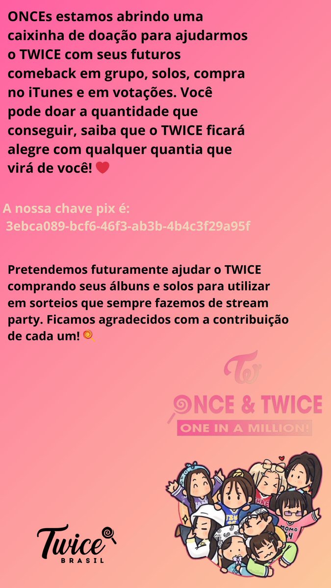 oncetwicebra's tweet image. ONCEs gostaríamos de lembrar vocês que a nossa vaquinha está aberta para doações. Precisamos da ajuda de vocês pra conseguirmos fazer as compras no ITunes, compra de ADS, ajudar os ONCEs que não tem Spotify Premium… Vamos ajudar as meninas ❤️
🔑:…