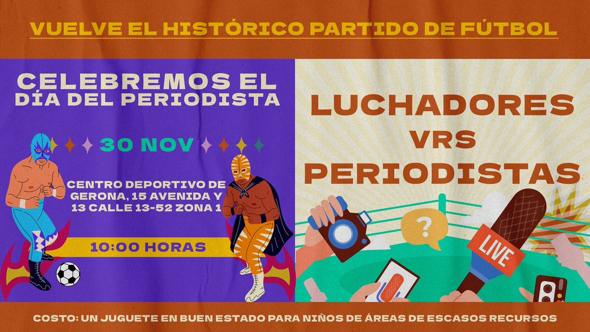#DiadelPeriodista| El sábado 30 de noviembre es momento de celebrar con deporte. Vuelve el tradicional partido entre Periodistas y Luchadores.
Hora: 10
Complejo Deportivo de Gerona, zona 1
Donación: un juguete en buen estado para niños de escasos recursos