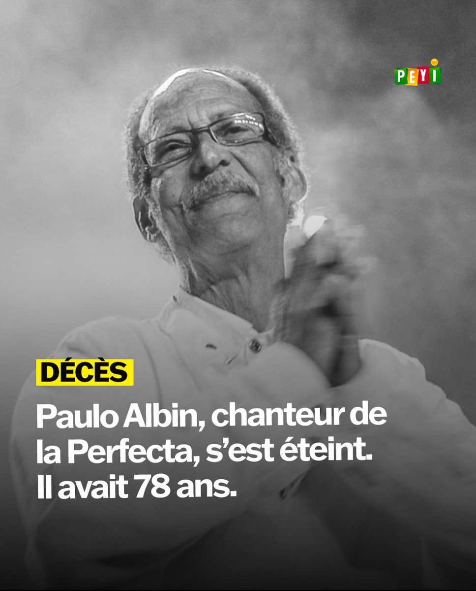 Repose en paix Paulo🕊️

Il avait rejoint le groupe La Perfecta au début des années 1970, Jean-Paul Albin, plus connu sous le nom de Paulo Albin est décédé dans la matinée ce mardi au
CHU de la Martinique.
Celui qu'on décrit comme un crooner et un ambianceur nous a quitté à 78 ans