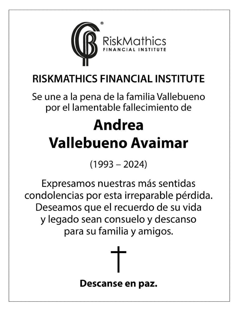 Nos unimos al dolor de la familia Vallebueno por el lamentable fallecimiento de Andrea Vallebueno Avaimar (1993-2024).
Expresamos nuestras más sentidas condolencias y deseamos que su legado y recuerdos brinden consuelo y fortaleza a sus seres queridos. Descanse en paz. †
