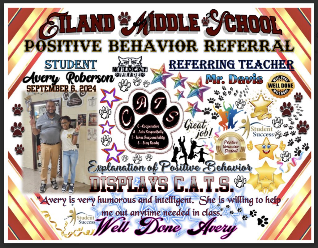 Eiland Middle School (@eilandmiddle) on Twitter photo Congratulations Avery Roberson for receiving a Positive Behavior Referral from Mr. Davis. Mr. Davis “wrote Avery up” for following the CATS motto. “Avery is very humorous & intelligent. She’s always willing to help me anytime needed in class!” Great Job Avery!🐾🎊🐾 Congratulations Avery Roberson for receiving a Positive Behavior Referral from Mr. Davis. Mr. Davis “wrote Avery up” for following the CATS motto. “Avery is very humorous & intelligent. She’s always willing to help me anytime needed in class!” Great Job Avery!🐾🎊🐾