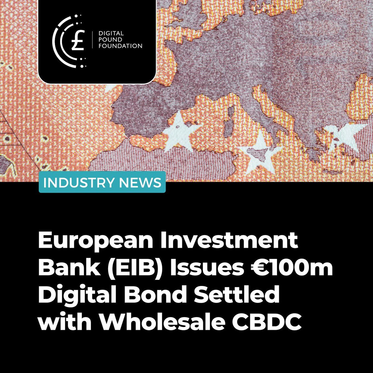 digitalpoundfdn's tweet photo. The European Investment Bank (#EIB) has once again showcased its leadership in #digitalfinance by issuing a €100 million digital bond. Settled using the pilot #Euro wholesale central bank digital currency (#wCBDC), this milestone demonstrates the potential of #blockchain to revolutionise settlement processes, increasing efficiency and security. Read more 👉 https://t.co/Bb0ackAPbr
