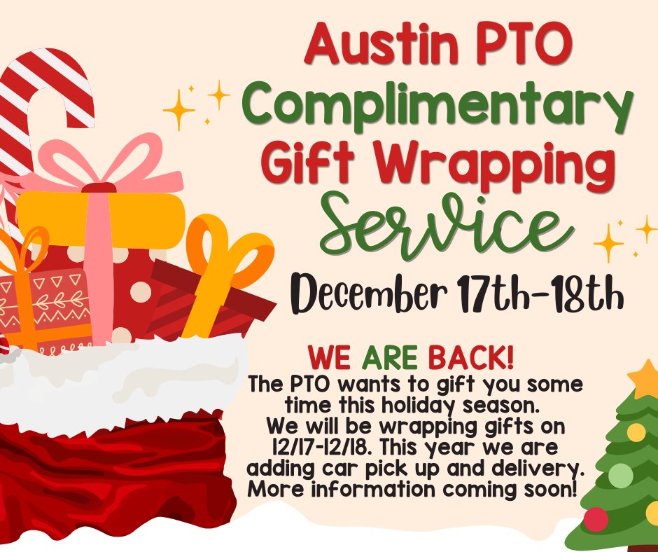 🎁Help give back the gift of time to our Austin staff this holiday season! Austin PTO will be providing a complimentary gift wrapping service on December 17th-18th. Please sign up, get festive, and help us LOVE on our wonderful staff. 🎁

Sign Up: signupgenius.com/go/10C0D4CACAF…