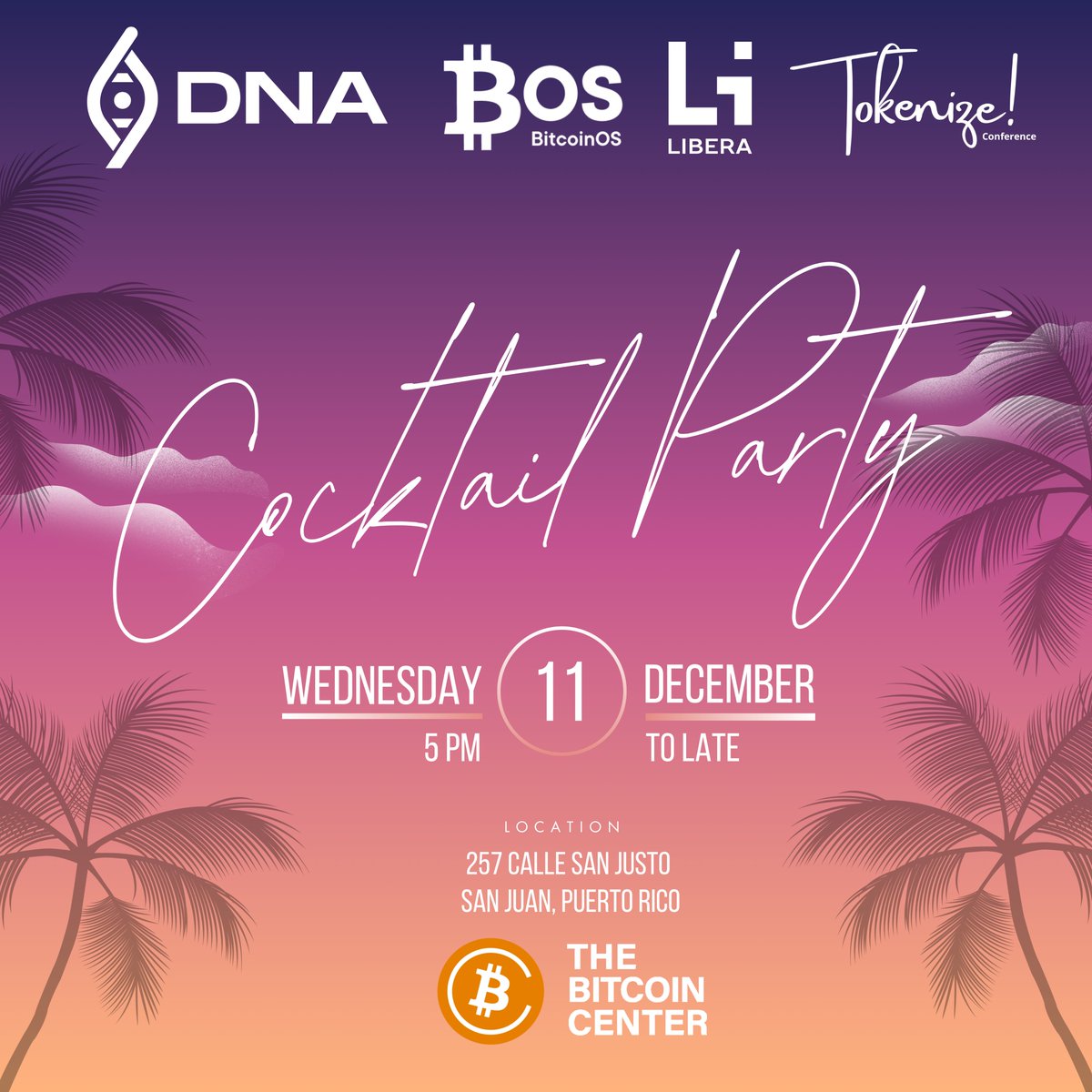 Get ready to kick off Puerto Rico Blockchain Week in style! 🌴⚡ 📍 Where:  Bitcoin Center, Old San Juan 📅 When: Wednesday, December 11th, 2024 ⏰  Time: 5:00 PM - 1:00 AM