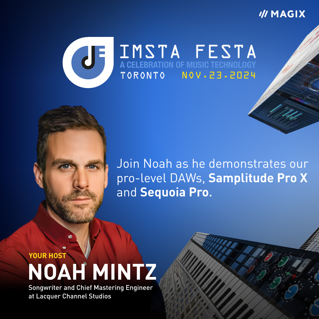 MAGIX_INT's tweet image. Just a few days left until IMSTA Toronto! 🎶 We’re ready to showcase Samplitude Pro X and Sequoia Pro on Nov 23. 

See you there! 

#IMSTAToronto #AudioSoftware #MusicProduction #EventNetworking #MusicTech