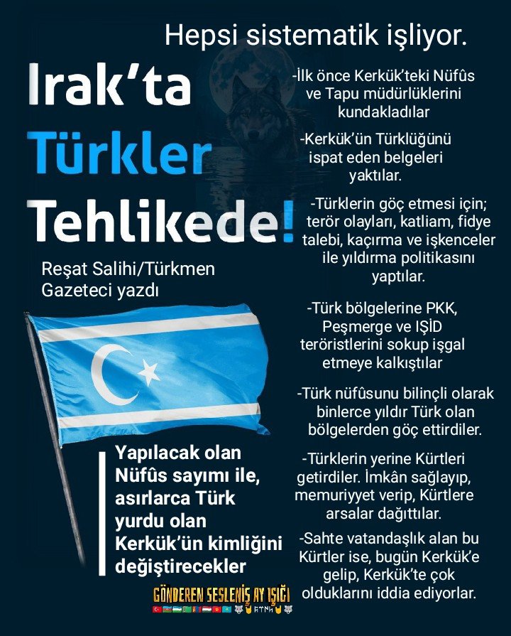 "Irak derler, ırak derler,
Derdime firak derler,
Diyerem ben Türkmenem,
Bu sözü bırak derler."
#KerkukTurkmenelidir