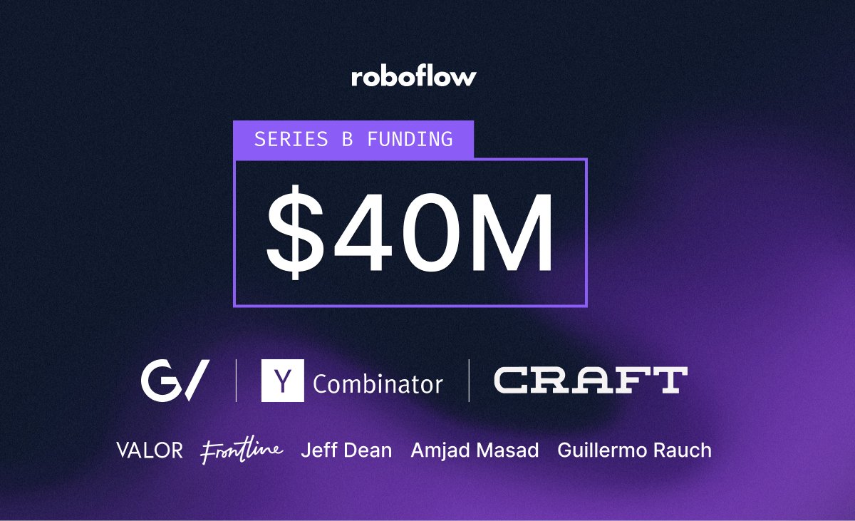 Roboflow has raised an additional 40M to continue progress in computer vision

the ability to see is fundamental to experiencing the world. but software barely leverages sight. 

we're investing further in equipping developers and enterprises to deploy visual AI to production.