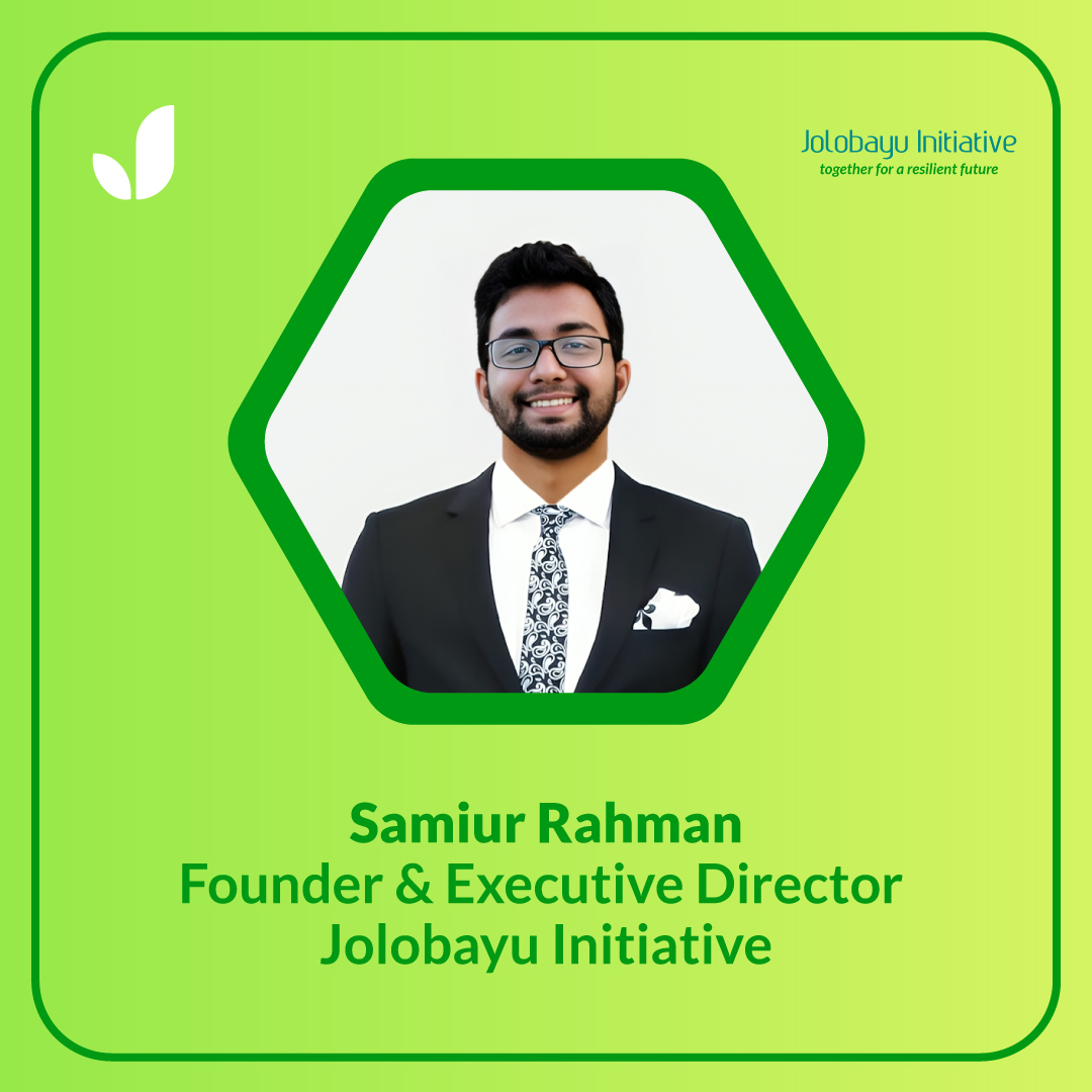 Introducing 𝗦𝗮𝗺𝗶𝘂𝗿 𝗥𝗮𝗵𝗺𝗮𝗻, the inspiring Founder and Executive Director of 𝙅𝙤𝙡𝙤𝙗𝙖𝙮𝙪 𝙄𝙣𝙞𝙩𝙞𝙖𝙩𝙞𝙫𝙚!