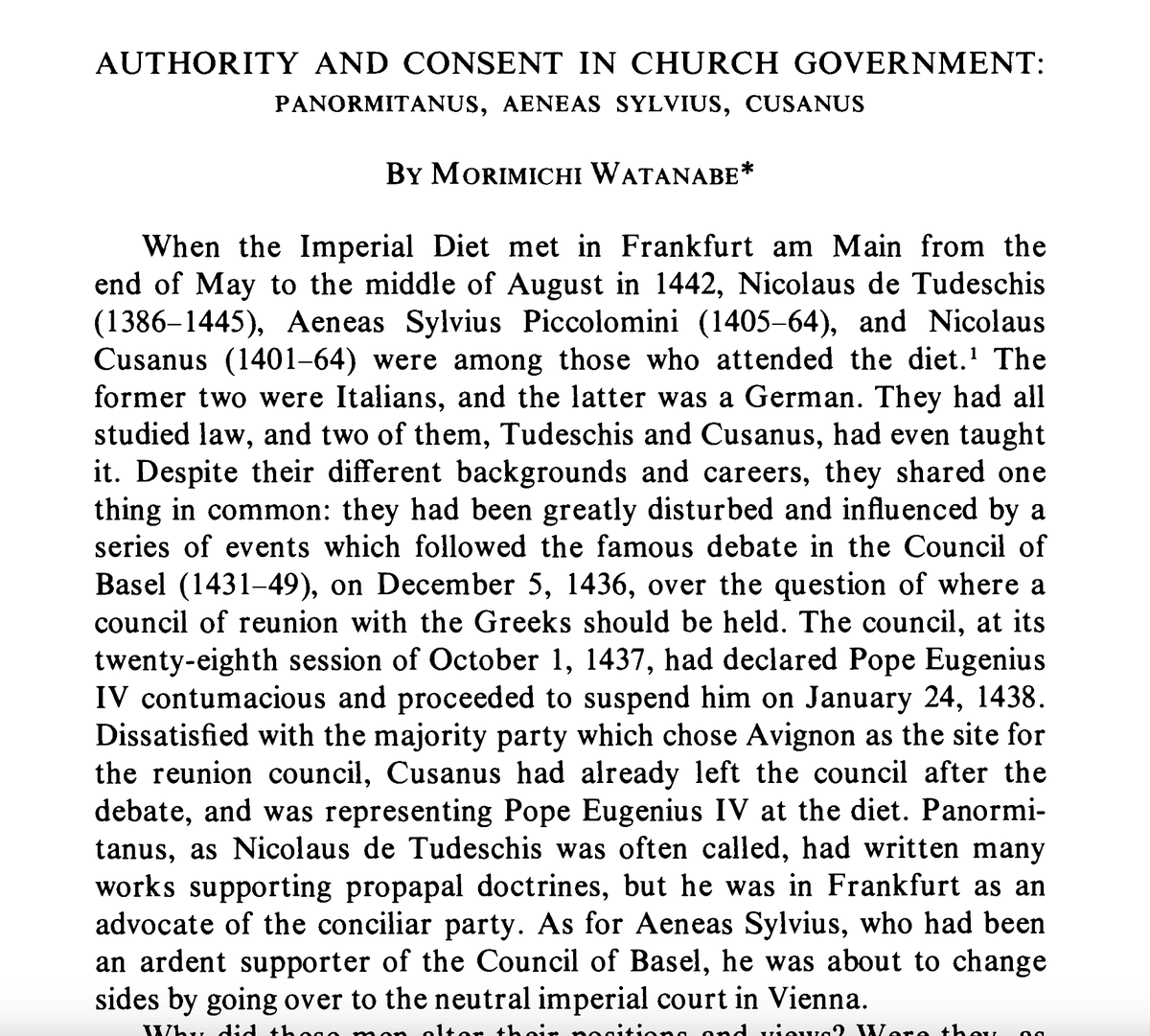 An oldie but a goodie: ACS founder Morimichi Watanabe, "Authority &amp; Consent in Church Government: Panormitanus, Aeneas Sylvius, Cusanus," Journal of the History of Ideas 33, no. 2 (1972), 217-236, 

jstor.org/stable/2708870