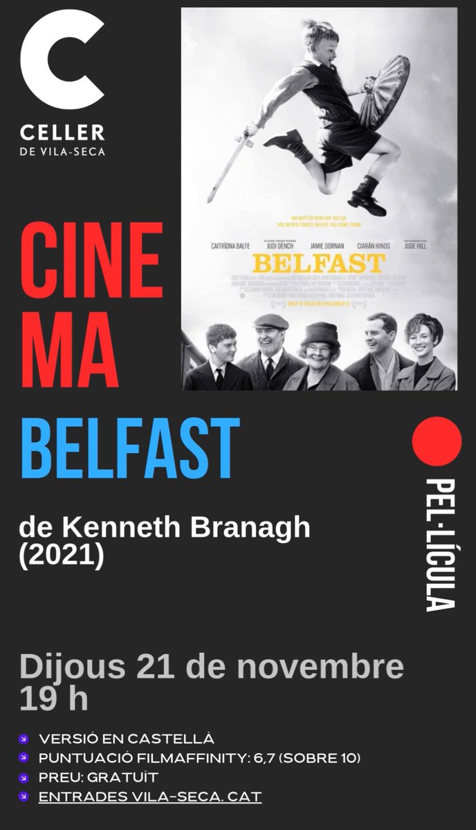 🔴 Dijous 21 de novembre, 19 h
🔴 Cinema: BELFAST (2021) (Gratuït - cal treure entrada)
🔴 Celler de Vila-seca. Carrer dels Castillejos, 23. 43480 Vila-seca 
ENTRADES 👉 entrades.vila-seca.cat
#culturavilaseca #cinema #vilaseca #reus #tarragona #lacanonja #cambrils #salou