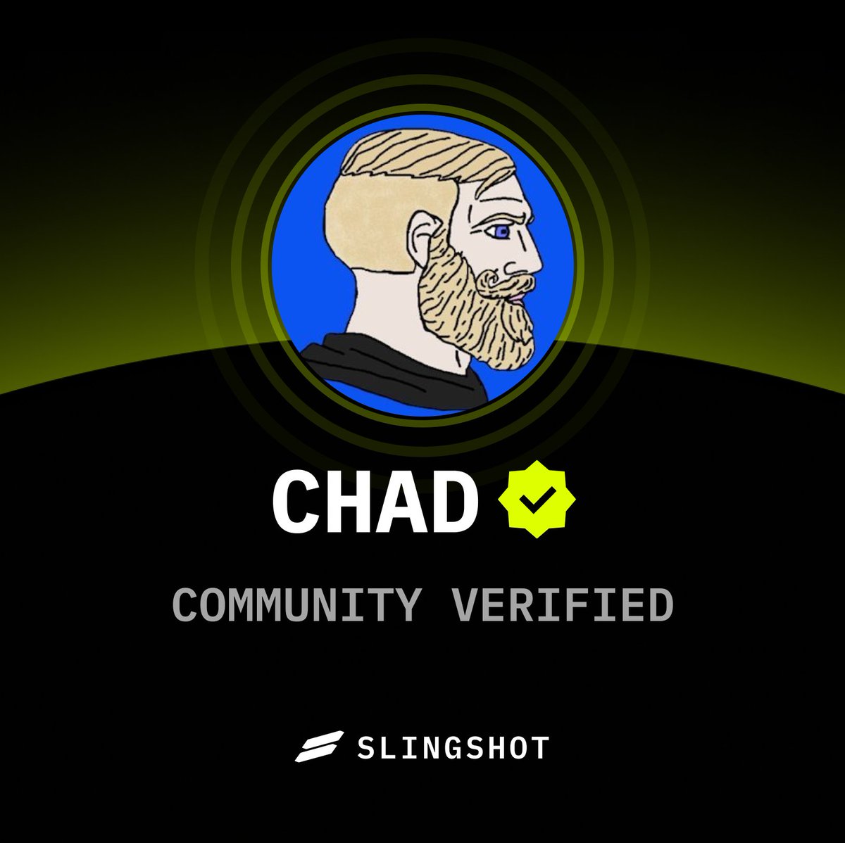 The community has voted to mark Based Chad as verified ✅ on Slingshot!

In record time too, incredibly based 💪