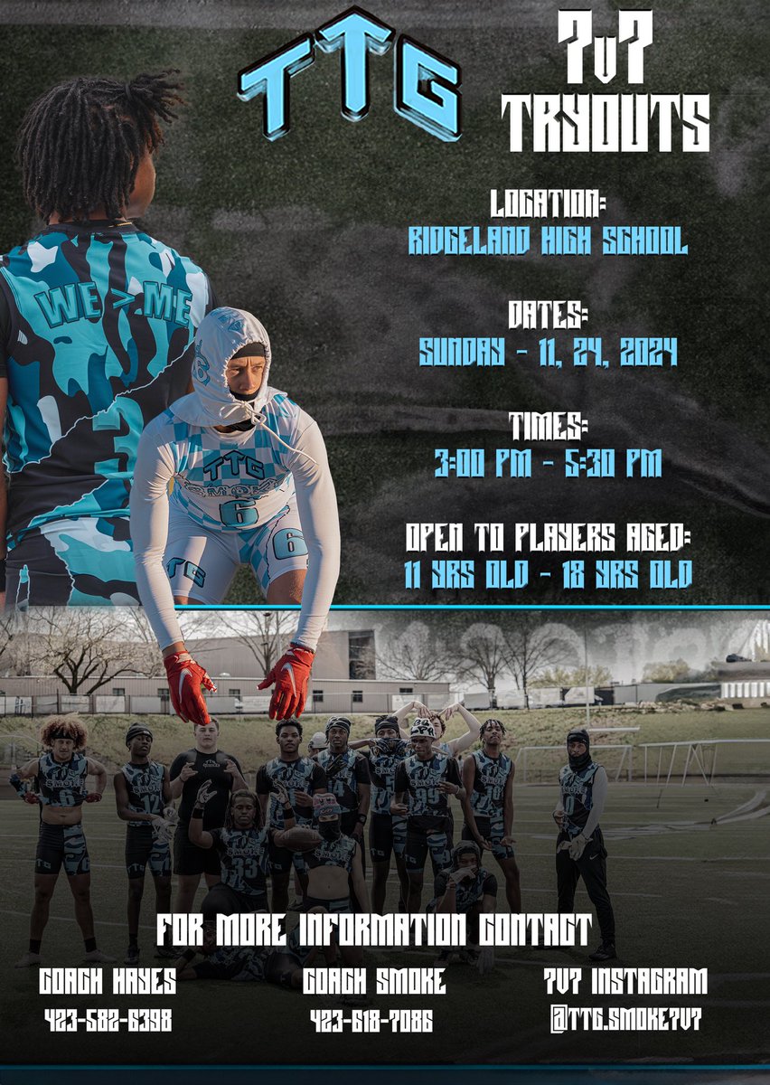 2nd Round 7v7 Try-Outs are here!💨

Mark your Calendar🗓️: Nov 24th

Location📍: Ridgeland Highschool

Time: 3pm-5pm
 
(ALL DETAILS ATTACHED BELOW, HAVE YOUR RIDES SET UP IN ADVANCE!)