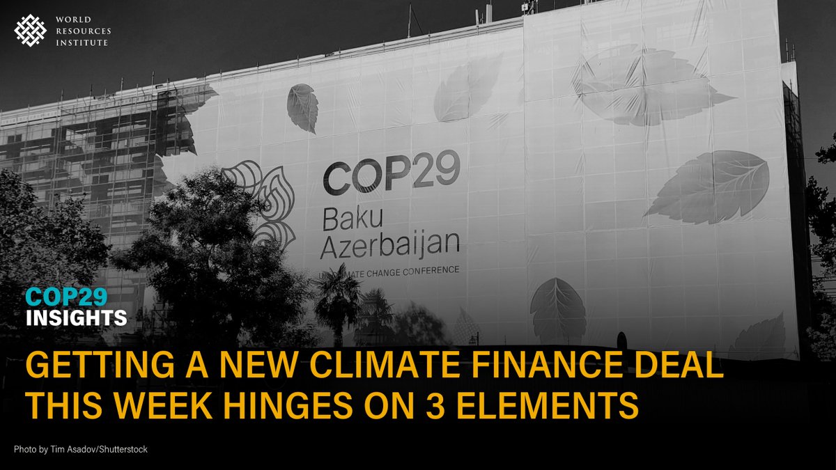 WRI Climate (@wriclimate) on Twitter photo As <a href="/WRIClimate/">WRI Climate</a>’s <a href="/HMAMelanieR/">Melanie Robinson</a> explains, the success of the international #climatefinance negotiations at #COP29 rides on three essential elements:
🔢 the quantity
👥 the contributors
🥇 the quality
Learn more in our insights article: bit.ly/3CAlQ9n
#NCQG As <a href="/WRIClimate/">WRI Climate</a>’s <a href="/HMAMelanieR/">Melanie Robinson</a> explains, the success of the international #climatefinance negotiations at #COP29 rides on three essential elements:
🔢 the quantity
👥 the contributors
🥇 the quality
Learn more in our insights article: bit.ly/3CAlQ9n
#NCQG