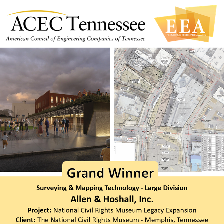 The Grand Winner of the Surveying and Mapping Technology – Large Division is <a href="/AllenHoshall/">Allen & Hoshall</a> Inc. for their National Civil Rights Museum Legacy Expansion project, completed for the National Civil Rights Museum - Memphis, Tennessee.