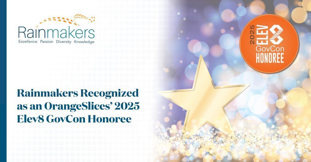 We're honored to be recognized as an OrangeSlices 2025 #Elev8 GovCon Honoree! This acknowledgment celebrates our commitment to #doingittherightway. Read more: rainmakerssolutions.co/4eCbJhB
