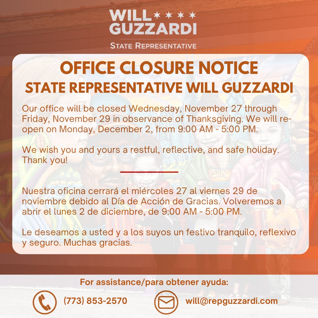 RepGuzzardi39's tweet image. 🦃🍁 Our office will be closed Wednesday, November 27 through Friday, November 29 in observance of Thanksgiving. We will re-open on Monday, December 2, from 9:00 AM - 5:00 PM.

We wish you and yours a restful, reflective, and safe holiday. Thank you!
