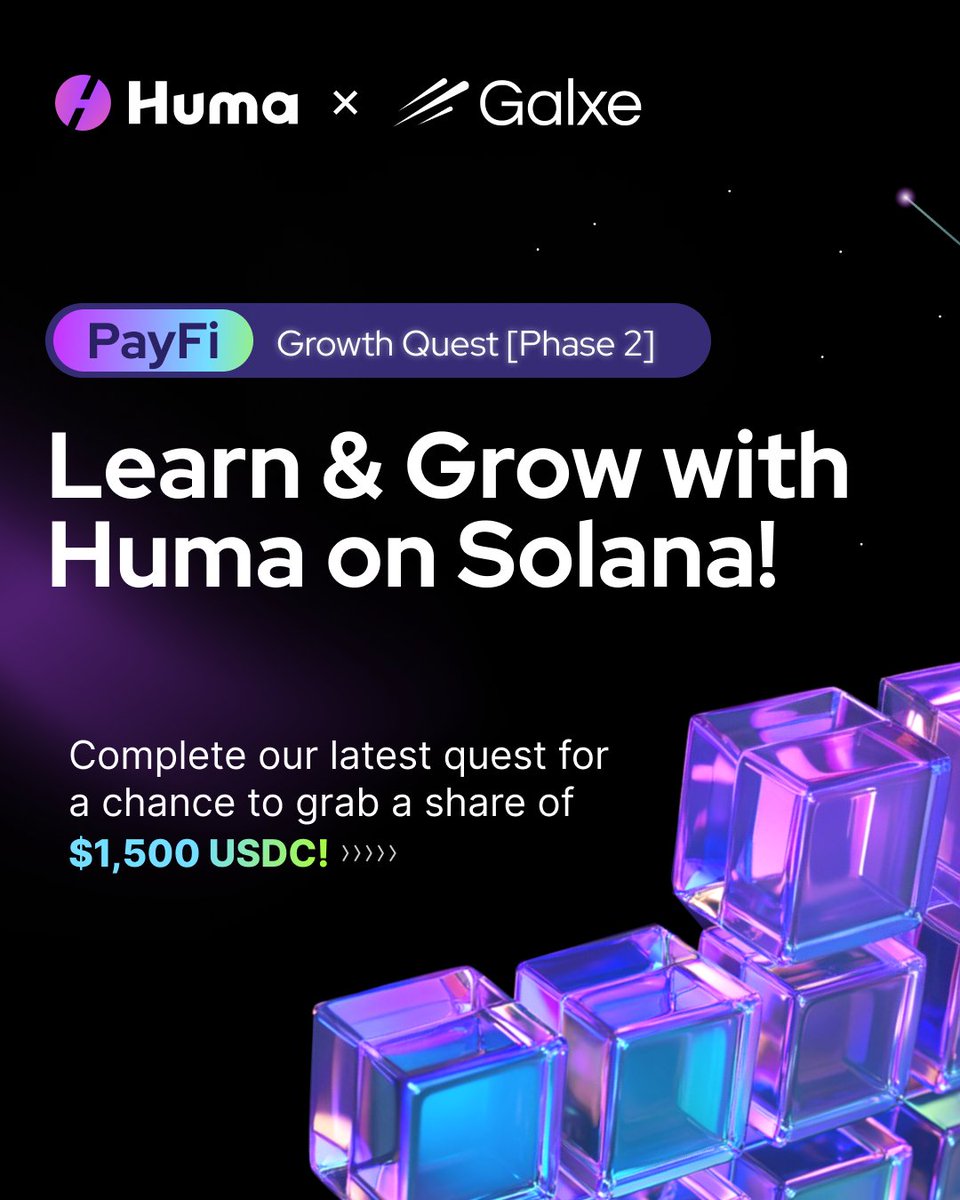 Huma Finance 🟣 (@humafinance) on Twitter photo 🌟Phase 2 of PayFi is here!
With Huma now live on Solana, we’ve launched the next phase of our <a href="/GalxeQuest/">Galxe Quest</a> campaign where you can learn & grow with us to drive PayFi's real-world impact.
🕞 Quest runs from 19/11 to 17/12
✨ Complete all eligible tasks for a chance to win a 🌟Phase 2 of PayFi is here!
With Huma now live on Solana, we’ve launched the next phase of our <a href="/GalxeQuest/">Galxe Quest</a> campaign where you can learn & grow with us to drive PayFi's real-world impact.
🕞 Quest runs from 19/11 to 17/12
✨ Complete all eligible tasks for a chance to win a