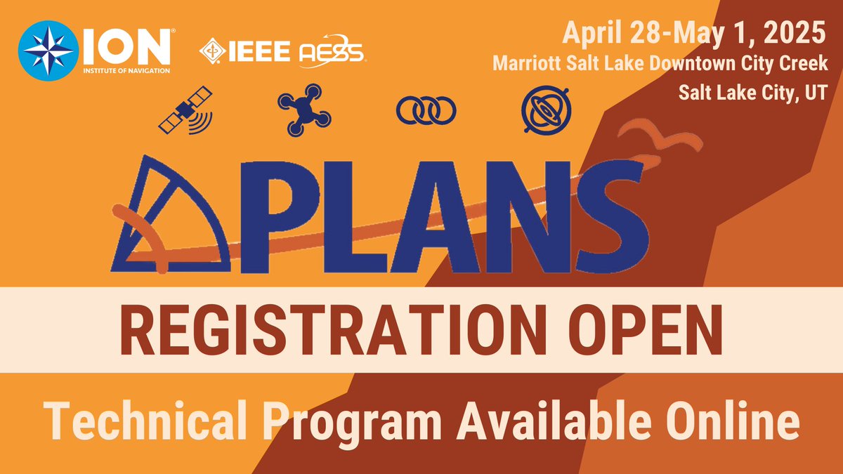 Registration for IEEE/ION PLANS 2025 is now open &amp; the technical program is available online. Learn more: info.ion.org/plans
