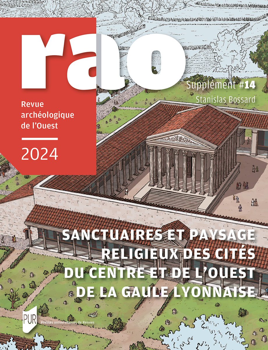 [Parution] Stanislas Bossard <a href="/CReAAH_UMR6566/">CReAAH UMR 6566</a>, Sanctuaires et paysage religieux des cités du centre et de l'Ouest de la Gaule Lyonnaise, 14e supplément à la Revue archéologique de l'Ouest <a href="/RevueOuest/">Revue Archeologique de l'Ouest</a> 
<a href="/PUReditions/">Presses universitaires de Rennes</a> 
pur-editions.fr/product/10115/…