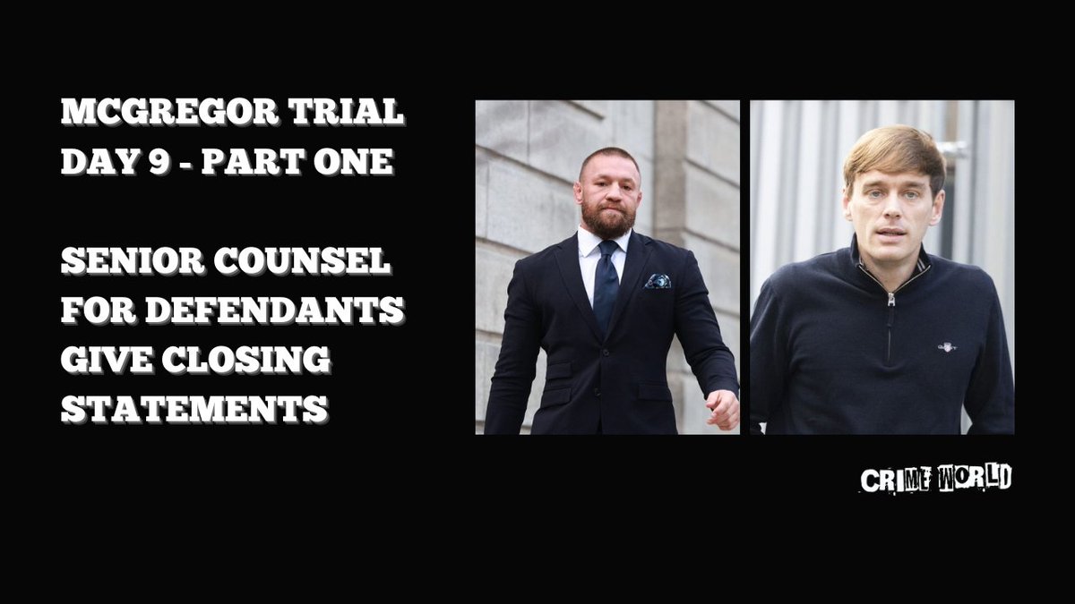 The closing statements have been made to the jury in the case of Nikita Hand who is suing UFC star Conor McGregor and his friend James Lawrence claiming both raped her in the Beacon Hotel in Dublin in 2018...

🎧linktr.ee/crimeworldpodc…