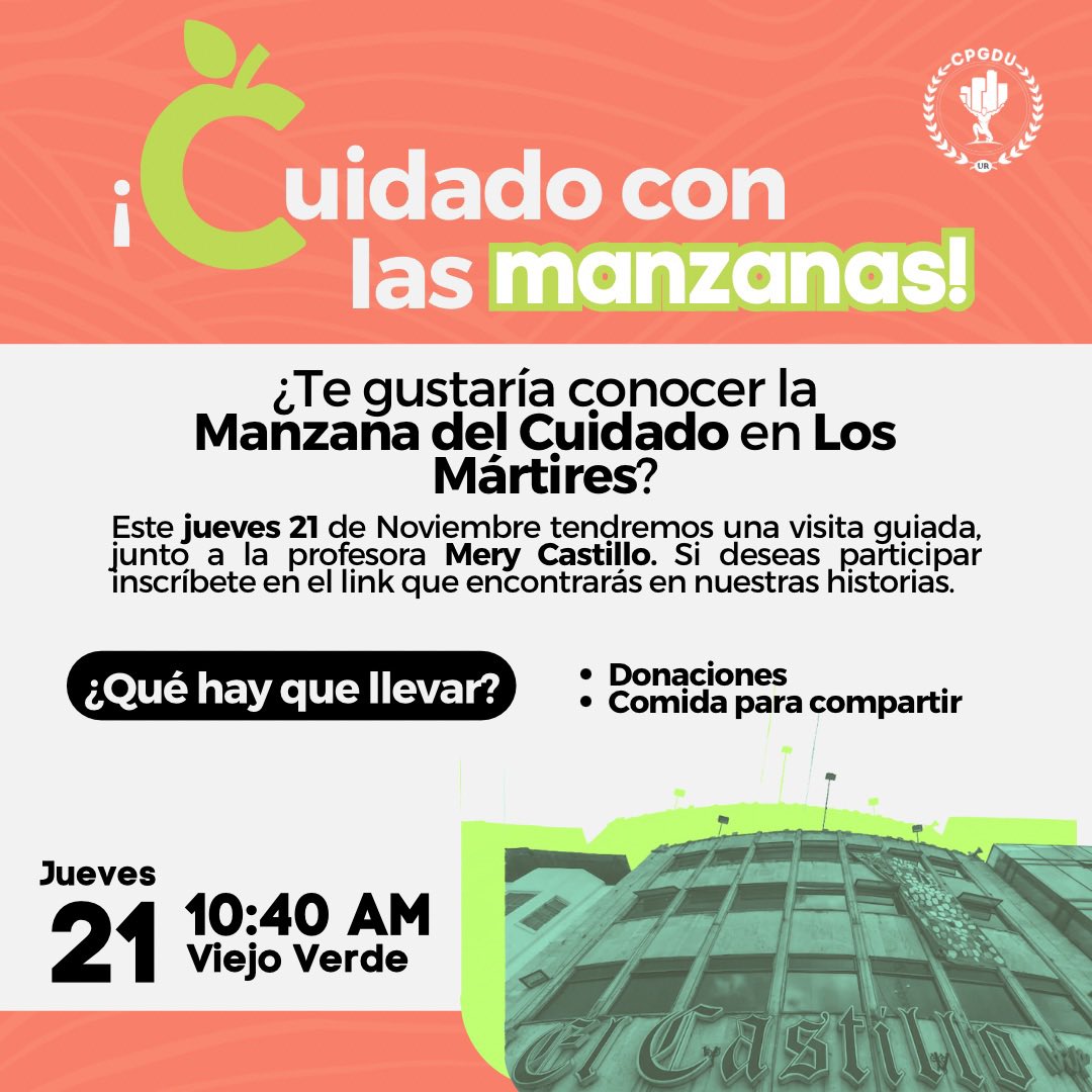 Hola, si están libres este jueves desde las 11 am, les invito a participar en esta visita a la Manzana del Cuidado en Los Mártires, junto a la profesora Mery Castillo. Si tienen alguna duda pueden escribirme:)

Agradecería si me ayudan a difundir❤️
<a href="/consejo_cpgdu/">Consejo Estudiantil CPGDU</a>