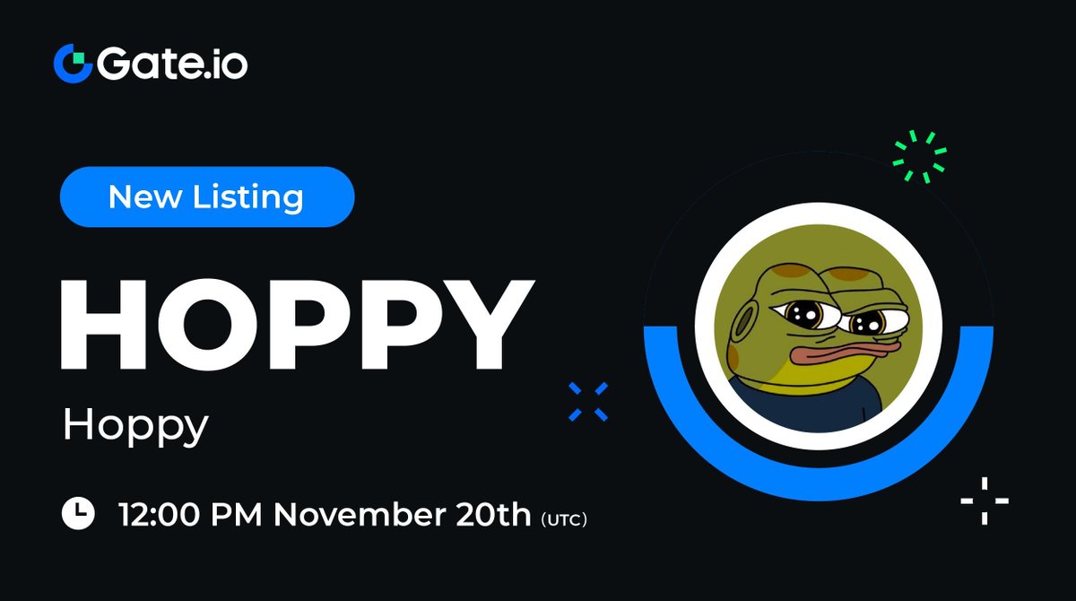 🔔 #Gateio New Listing: $HOPPY <a href="/hoppycoinERC20/">Hoppy</a>

⏰ Trading Starts: 12:00 PM on November 20th (UTC), 2024

📈 Trade Here: gate.io/trade/HOPPY_US…

#NewListing #GateioStartup #Launchpad