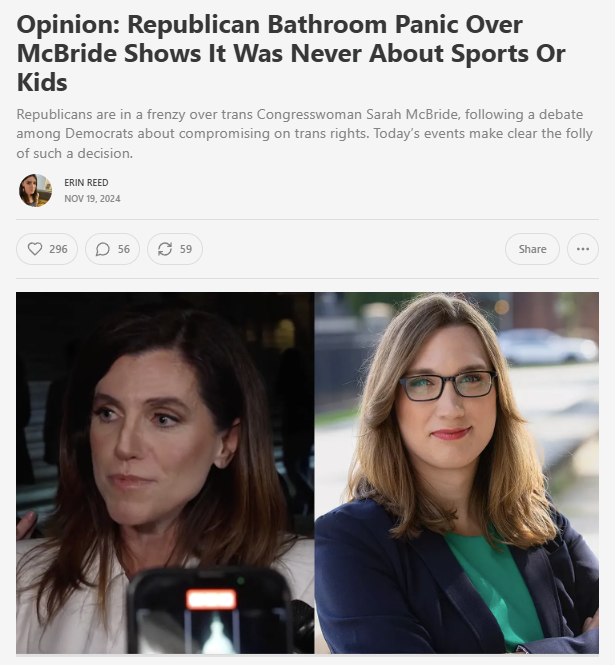 1. The Republican Party's panic over Sarah McBride in a bathroom shows it was never about sports or kids.

They can't help but to indulge in their cruelty when a trans person becomes an equal.

Now, Dems have an opportunity to flip the script.

Subscribe to support my journalism.