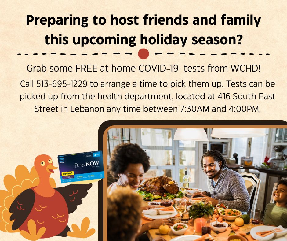 Are you going to be hosting friends and family this holiday season? 
Grab some FREE COVID-19 tests from WCHD! 
If you are interested in getting some free tests, give 513-695-1229.