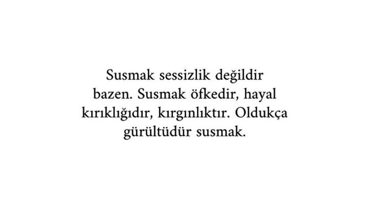 Çok doğru söylüyor..