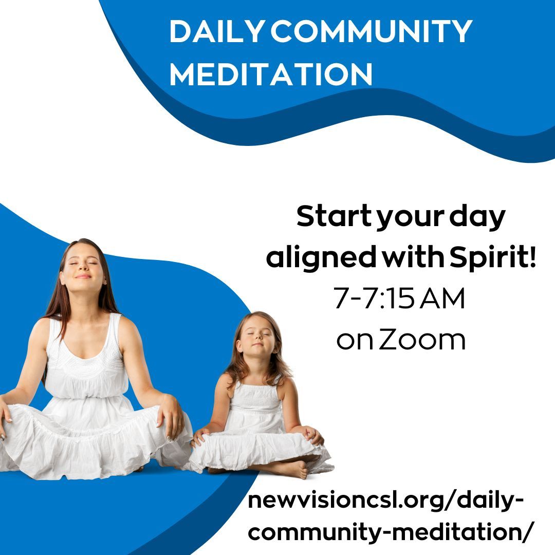 NewVisionCSL's tweet photo. 7:00 – 7:15 am Phoenix AZ time.
Online via Zoom: https://t.co/atvWHcTwfx. Passcode: 888888 https://t.co/NGyOnVGukO