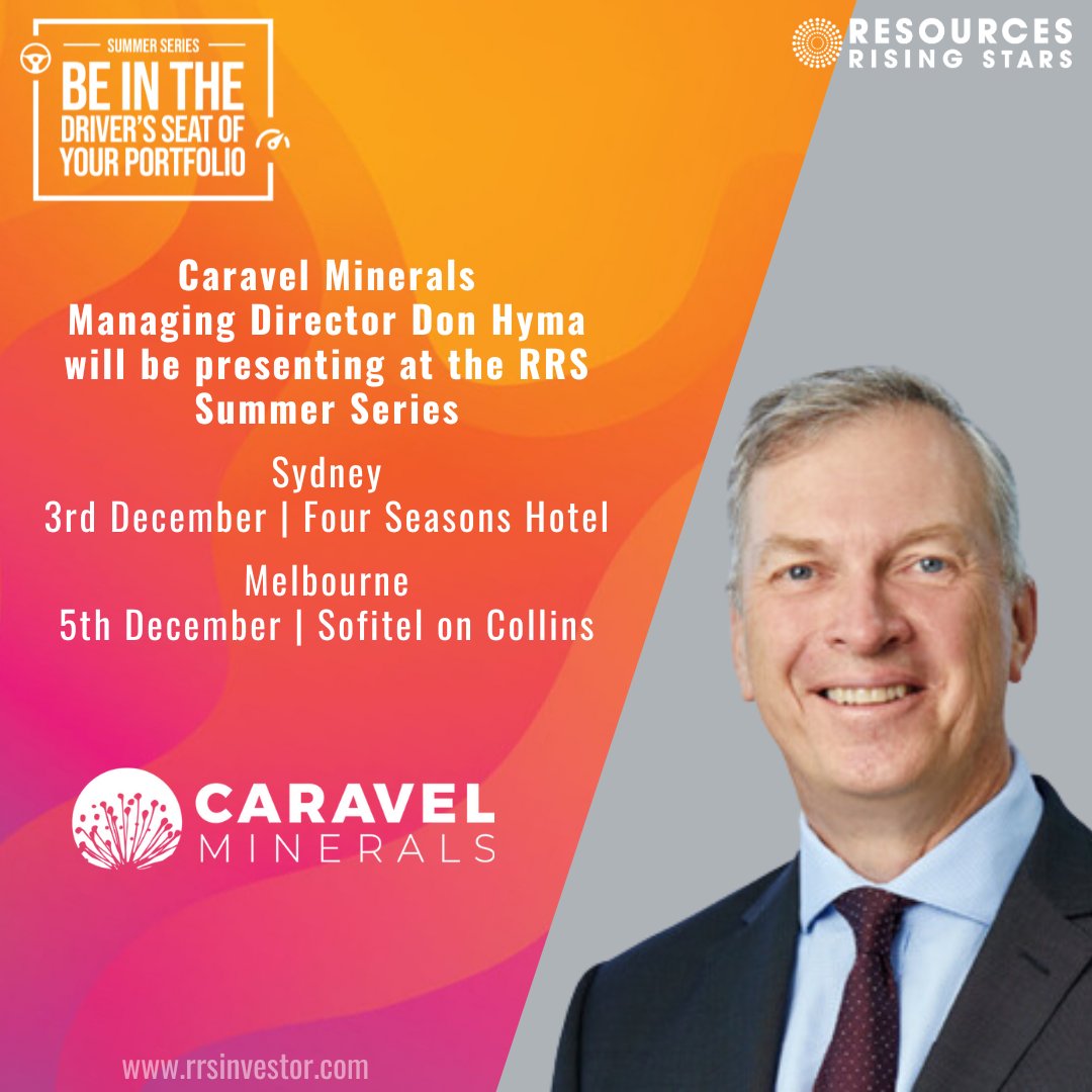 RR_Stars's tweet image. Join @CaravelMinerals Managing Director Don Hyma at the RRS Summer Series Investor Conferences in Sydney & Melbourne:
SYDNEY | Tuesday 3rd December - Four Season Hotel
MELBOURNE | Thursday 5th December - Sofitel on Collins
Register to attend here:
rrsinvestor.com