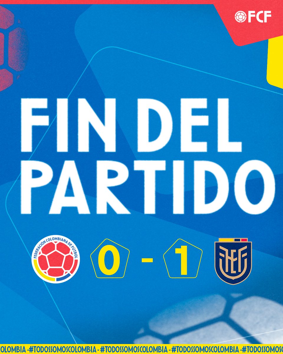 FCFSeleccionCol's tweet photo. Fin del partido de nuestra Selección Colombia 🆚🇪🇨

🇨🇴 0-1 🇪🇨

#LaBuenaVibraConLaSele 
#TodosSomosColombia 🇨🇴 https://t.co/xh4OyGOGsO