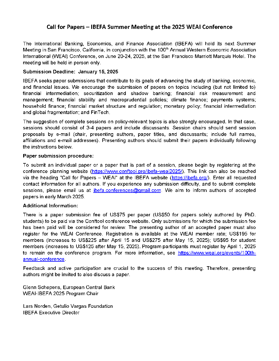 IBEFA_econ's tweet photo. 🚨 CALL FOR PAPERS - @IBEFA_econ will hold its next Summer Meeting in San Francisco, CA, in conjunction with the 100th Annual @weai_org
Conference, on June 20-24, 2025. 

Submission deadline: January 15, 2025.  

CfP: https://t.co/ExhBS66RBH https://t.co/WRhxHneFrx
