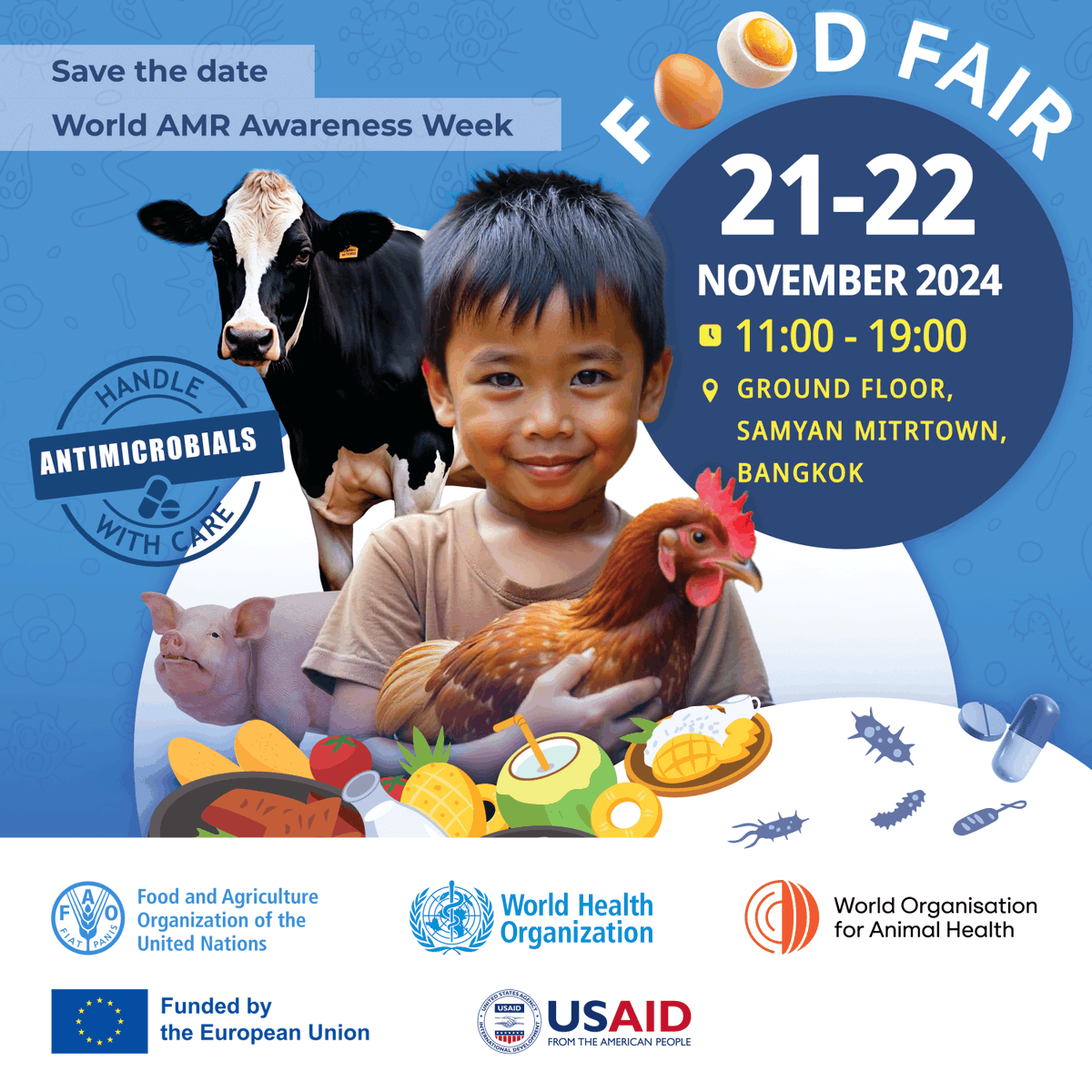 FAOAsiaPacific's tweet photo. It's TOMORROW | World AMR Awareness Week Food Fair Bangkok 🇹🇭
🗓21-22 Nov
🔵Educate. Advocate. Act Now!
Join us to learn how our food choices impact #AMR in our health and the ecosystems we rely on. Together we can make a difference!🔗 https://t.co/RSrE971hGd
#WAAW https://t.co/hB6yPOXBQJ