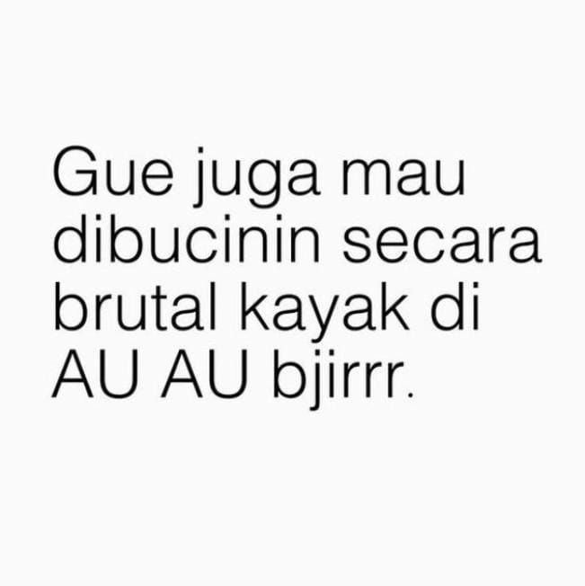 Ayy_only's tweet photo. Cwek bisa dibucinin kek di au gak ya https://t.co/irKxrZ8I30
