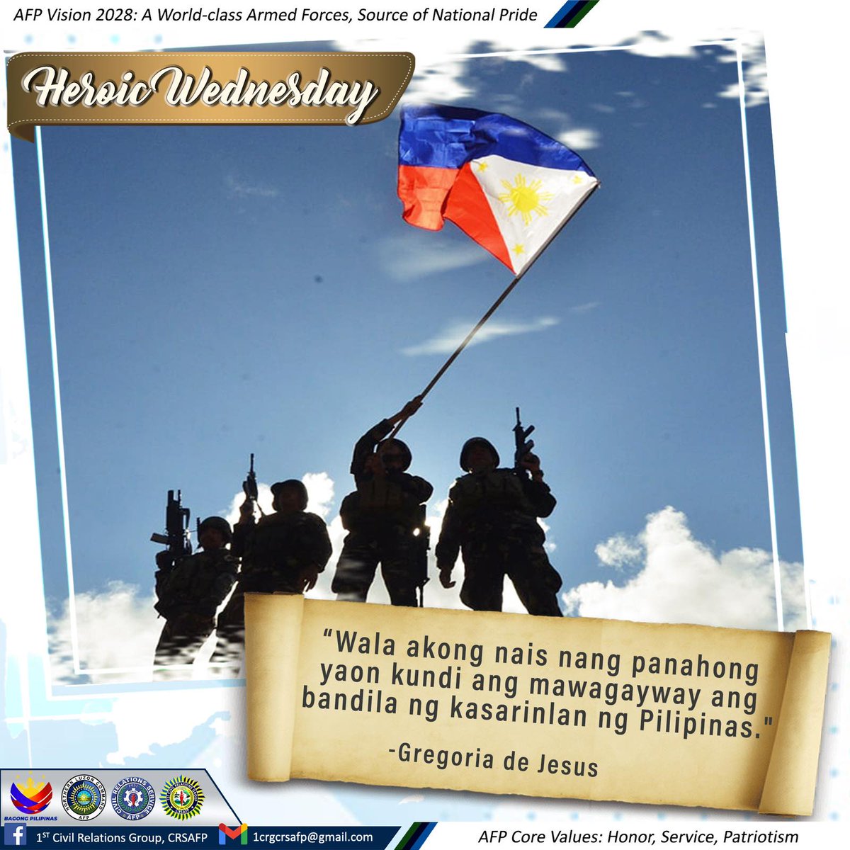 1CRGCRSAFP's tweet photo. Heroic WednesdayII
"Wala akong nais nang panhong yaon kundi ang mawagayway ang bandila ng kasarinlan ng Pilipinas."
-Gregoria de Jesus
#SundaloSalamatsaSerbisyo
#OneAFPOnePhilippines
#AFPyoucanTRUST
#AcceleratewithExcellence
#StrongAFPStrongPhilippines
#inspiringquote https://t.co/r8mNSEXNVQ