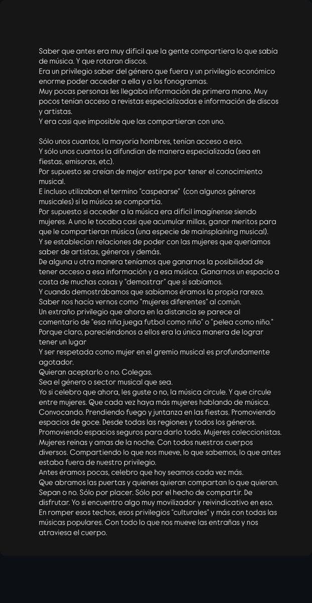 Yo si celebro que ahora, les guste o no, la música circule. Y que circule entre mujeres. 
Porque muchas que crecimos en el gremio musical sabemos lo agotador que es que nos respeten por lo que sabemos y no por cómo nos vemos.Durante mucho tiempo ese privilegio fue sólo de ellos