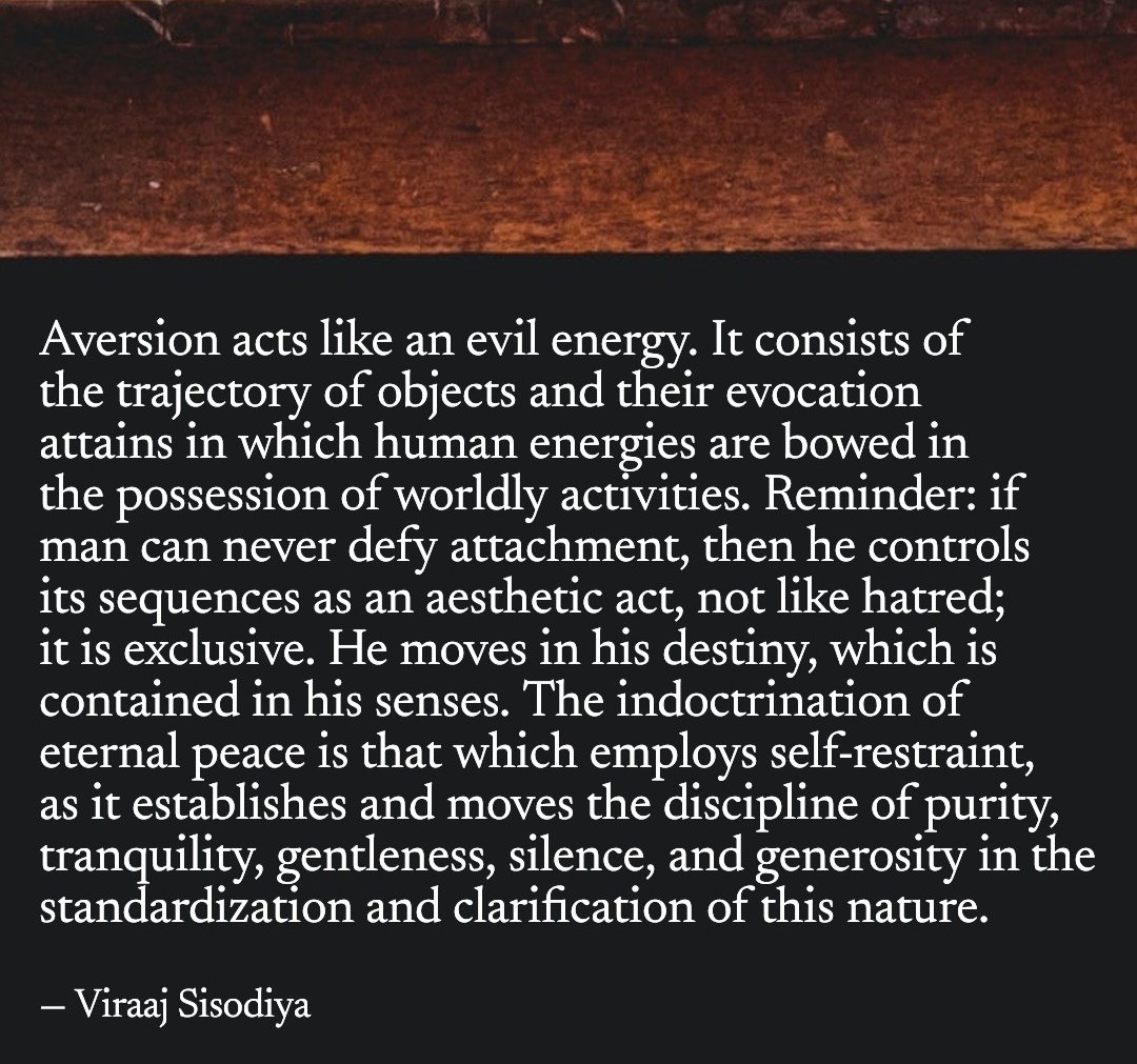 viraajsisodiya's tweet image. #SelfControlled #Attachment #Aversion #Tranquility #Gentleness #YourQuote #Viraajsisodiya