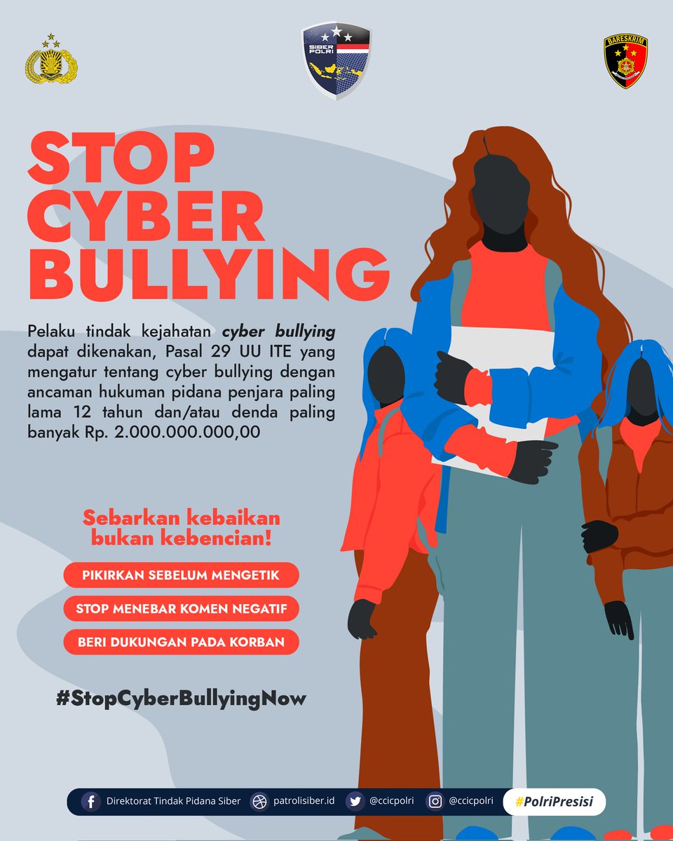 Stop Cyber Bullying! 🛑

Sebarkan kebaikan, bukan kebencian

• Pikirkan sebelum mengetik
• Stop menebar komen negatif
• Beri dukungan pada korban

#StopCyberBullying #PolriPresisi #SalamPresisi