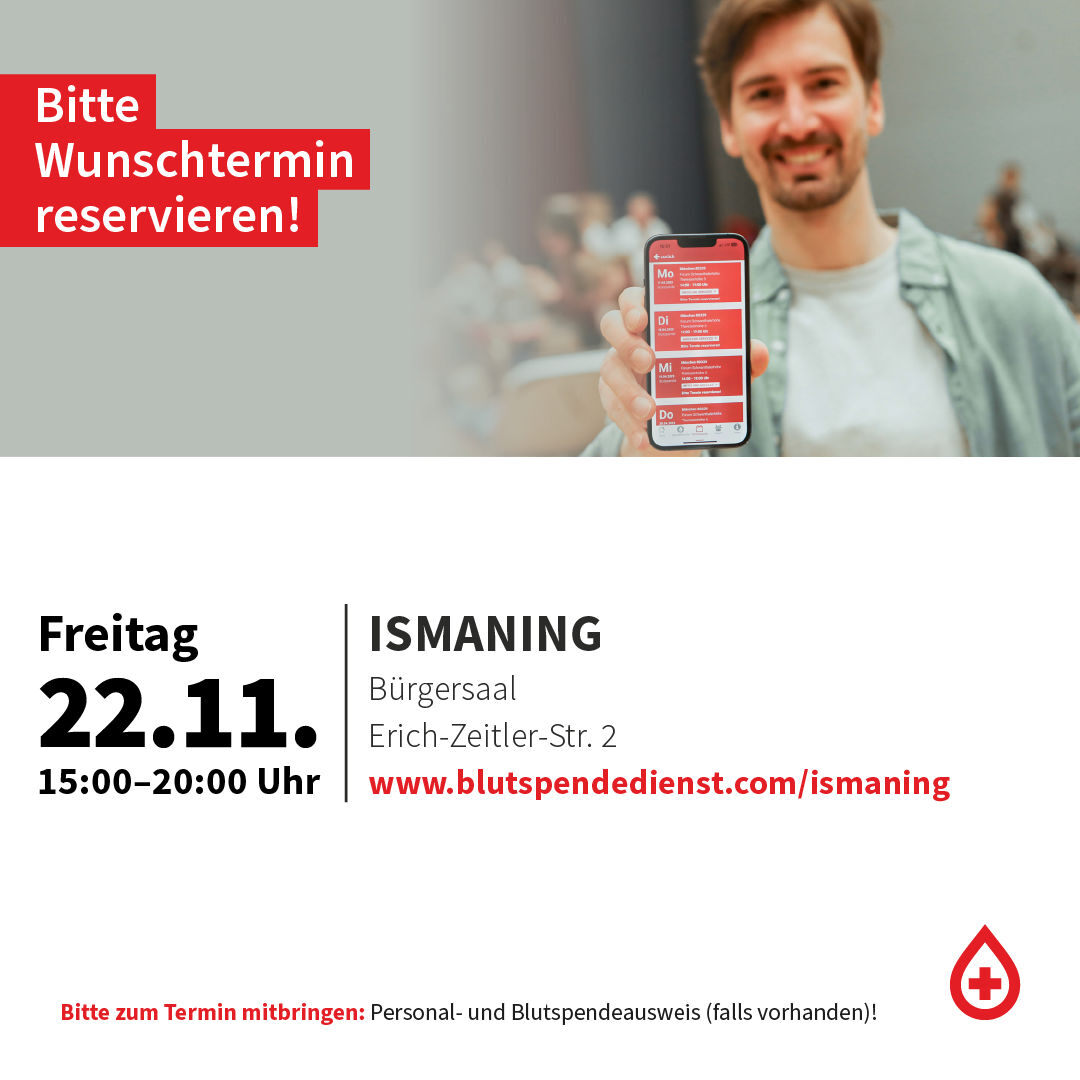 Wir freuen uns auf dich!
Am Freitag, 22.11.2024 ist wieder #Blutspendetag in #Ismaning 💉🩸🩹