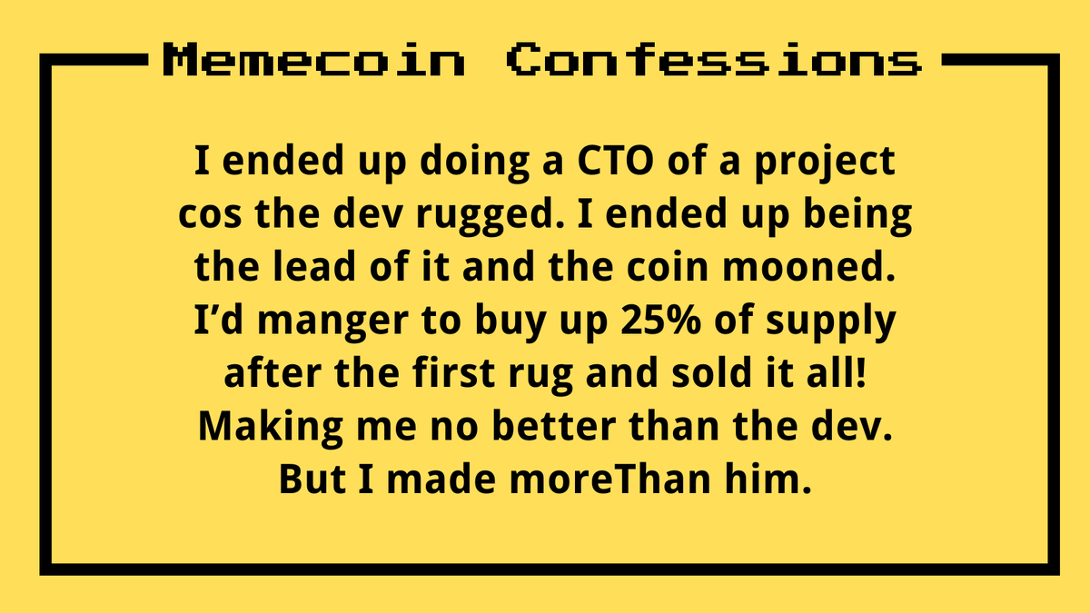 I’d manger to buy up 25% of supply after the first rug and sold it all!