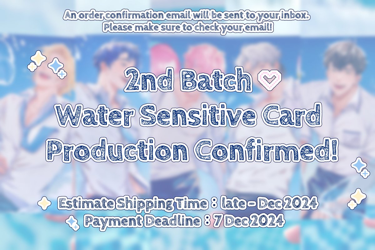 wanko726_twt's tweet photo. 【✨Updated✨】
2nd Batch Water Sensitive Card production confirmed!
I will be sending out the emails gradually, please kindly check your inbox. Thank you for your patience! ☺☺️

Payment deadline: 7 Dec 2024
ETA: Late Dec 2024

↓𝐆𝐥𝐨𝐛𝐚𝐥 𝐆𝐎 𝐋𝐢𝐬𝐭 ↓ https://t.co/UrBHjfur9t