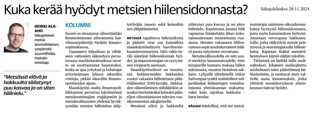 Kuka hyötyy metsien hiilensidonnasta? 

Onko metsänomistajan tyytyminen torpparin asemaan?

Näistä kirjoitin paikallislehden kolumnissa. siikajokilaakso.fi/isanta-vai-tor…

🧵1/n